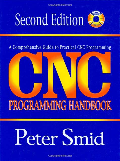 cnc machine programming book pdf|peter smid cnc programming handbook PDF.